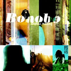 Bonobo - Animal Magic [vinyl 2LP]