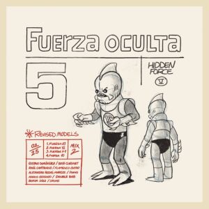 Fuerza Oculta 5 - Revised Models [vinyl 180g clear limited]