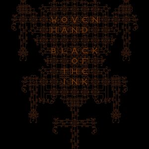 Wovenhand - Black Of The Ink [CD + Książka]