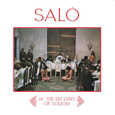 V/A - Salo, or The 120 Days Of Sodom [vinyl]