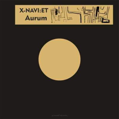 X-naVI:et - Aurum [vinyl 10