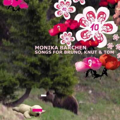 V/A - Monika Bärchen: Songs for Bruno, Knut & Tom