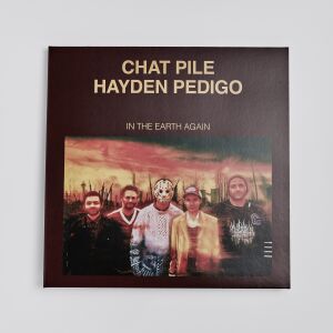 Chat Pile & Hayden Pedigo - In The Earth Again [vinyl 180g silver]