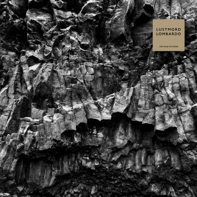 Lustmord Lombardo - The Pulse Of Atoms [CD]