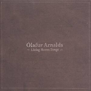 Olafur Arnalds - Living Room Songs [vinyl 10"EP]