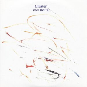 Cluster - One Hour [vinyl]