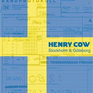 Henry Cow - Stockholm & Göteborg [vinyl 2LP]