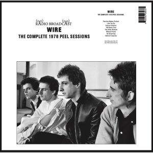 Wire - The Complete 1978 Peel Sessions [vinyl]