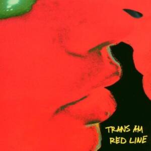 Trans Am - Red Line [vinyl]