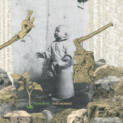 Sopa Boba - That Moment [vinyl 2LP]