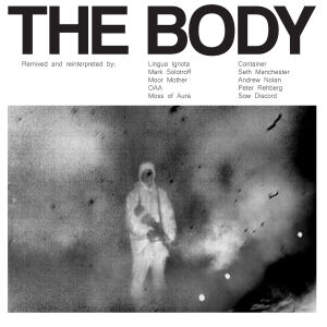 Body, The - Remixed [vinyl 2LP + poster]