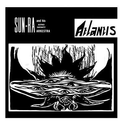 Sun Ra And His Astro Infinity Arkestra - Atlantis [vinyl white]