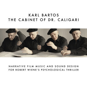 Karl Bartos - The Cabinet Of Dr. Caligari [CD+DVD limited]