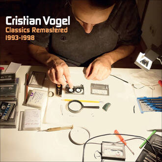 CRISTIAN VOGEL - Classics Remastered 1993-1998 (2CD)