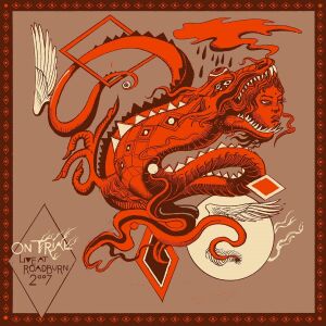 On Trial - Live At Roadburn 2007 [vinyl]