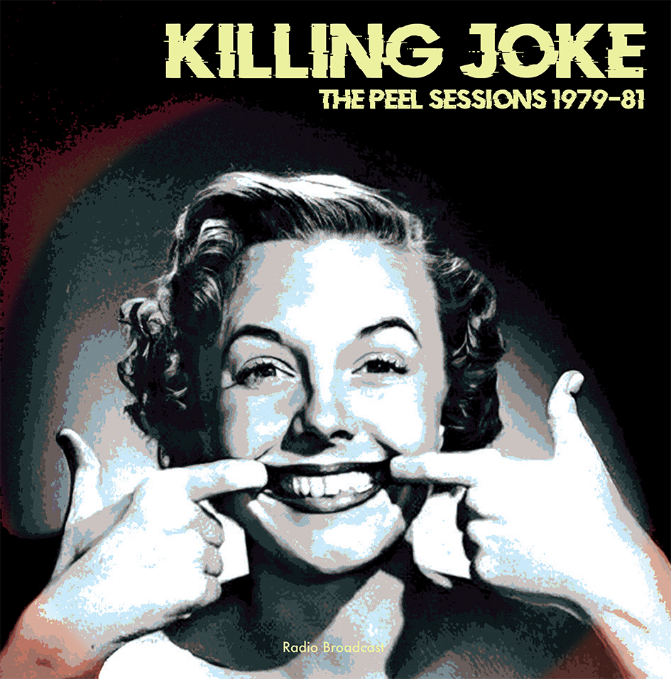洋楽 THE PEEL SESSIONS 1979~/KILLING JOKE Killing Joke, Killing Joke, Geordie Walker, Jaz Coleman, Youth
