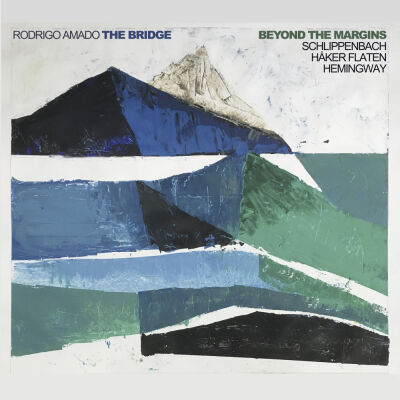 Rodrigo Amado The Bridge - Beyond The Margins [CD]