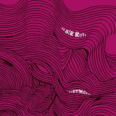 Dirtmusic - Bu Bir Ruya [CD]