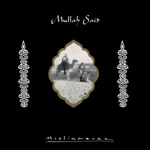 Muslimgauze - Mullah Said (reissue) [CD]