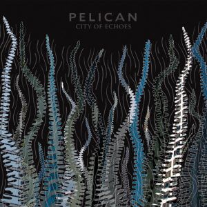 Pelican - City Of Echoes [vinyl 2LP]