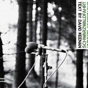 Brötzmann / Bennink - Schwarzwaldfahrt [book + CD]