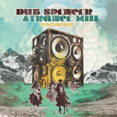 Dub Spencer & Trance Hill - Synchronos [CD]