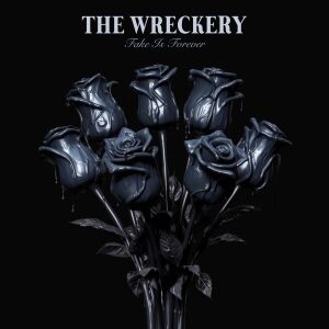 The Wreckery - Fake Is Forever [CD]