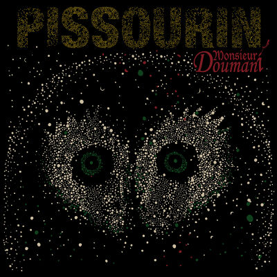 Monsieur Doumani - Pissourin [CD]