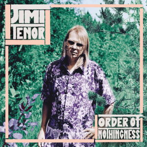 Jimi Tenor - Order Of Nothingness [CD]