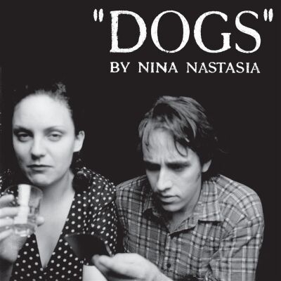 Nina Nastasia - Dogs [vinyl white]