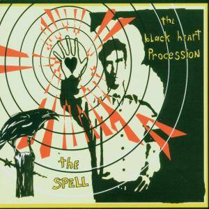 Black Heart Procession - The Spell [vinyl]