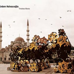 Erdem Helvacioglu - Timeless Waves [CD]