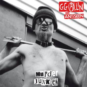 GG Allin & Antiseen - Murder Junkies [vinyl]