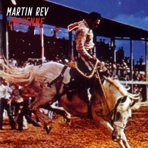 Martin Rev - Cheyenne [CD]