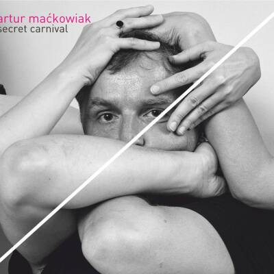 Artur Maćkowiak - Secret Carnival [CD]