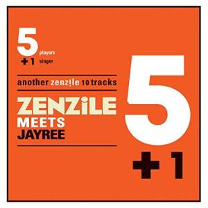 Zenzile - 5 + 1 meets Jayree [vinyl 2LP]