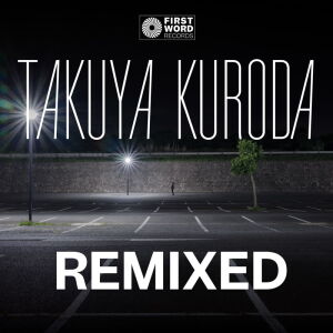 Takuya Kuroda - Midnight Crisp Remixed [vinyl 12"EP]