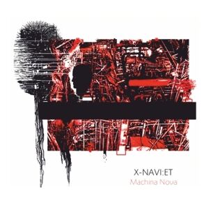 X-naVI:et - Machina Nova [CD]