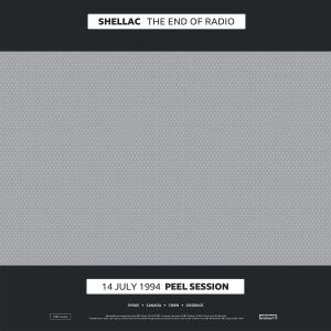 Shellac - The End Of Radio [vinyl 2LP +CD]