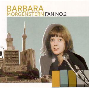 Barbara Morgenstern - Fan No.2 [2CD]