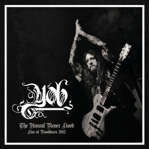 YOB - The Unreal Never Lived - Live At Roadburn 2012 (Repress) [vinyl 2LP]
