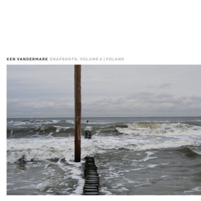 Ken Vandermark - Snapshots Volume 4: Poland [7
