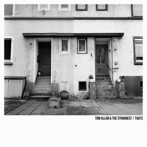 Tom Allan & The Strangest - TAATS [vinyl]