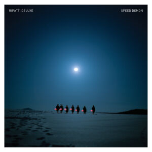 Ripatti Deluxe - Speed Demon [vinyl + downloadcode]