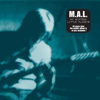M.A.L. - My Sixteen Little Planets [CD]