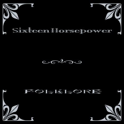 16 Horsepower - Folklore [vinyl black]