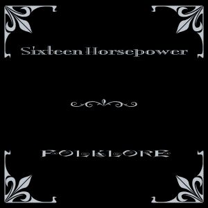 16 Horsepower - Folklore [vinyl black]