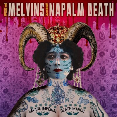 Melvins with Napalm Death - Savage Imperial Death March [vinyl]