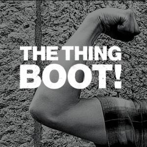 The Thing - Boot! [CD]