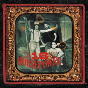 16 Horsepower - Sackcloth 'n' Ashes [vinyl 180g]